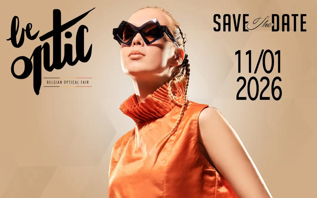 BE OPTIC 2026 Belgian Optical Fair in Brussels – Save the Date 11 January 2026