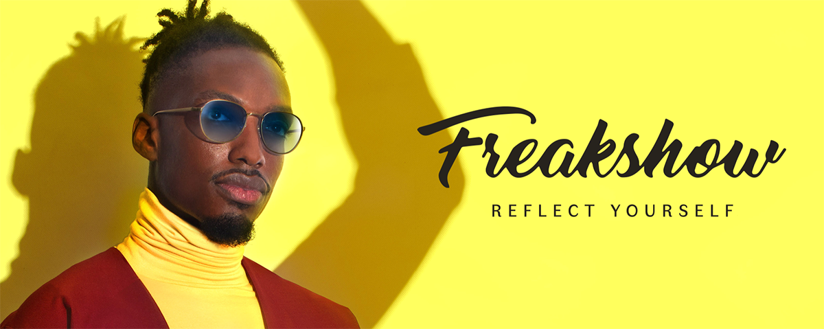 Freakshow – New freaky frames